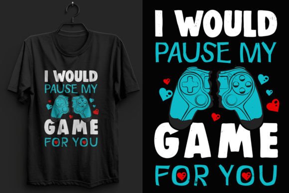 Download Valentines Day Gamer T Shirt Design - Design Collection