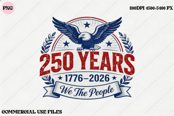 Download USA 250 Years We the People Eagle Design - Premium Resources