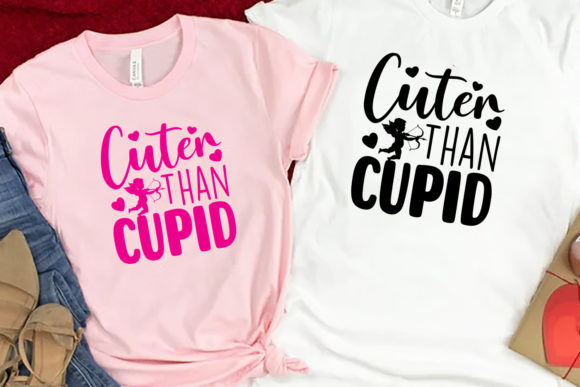 Download Cuter Than Cupid Valentine Shirt Design - Design Collection